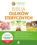 Biblia olejków eterycznych, Daniele Festy PURANA