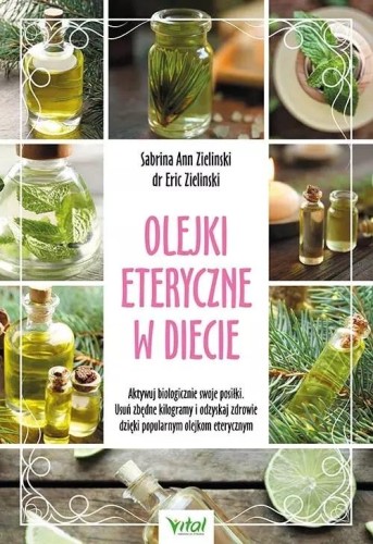 OLEJKI ETERYCZNE W DIECIE  ERIC ZIELIŃSKI.jpg
