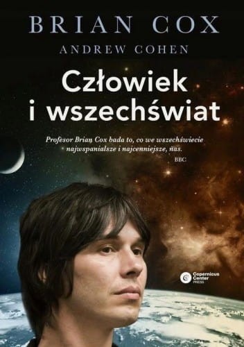 Człwiek i wszechświat Brian Cox.jpg